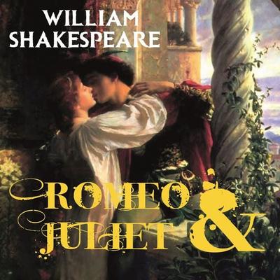Romeo and Juliet - William Shakespeare, Audio, 4099995201123