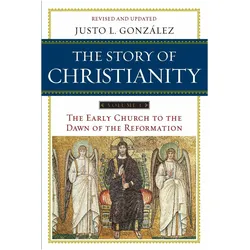 The Story of Christianity, Sachbücher von Justo L. Gonzalez