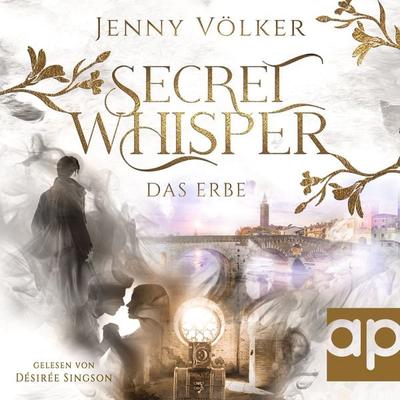 Secret Whisper - Das Erbe - Jenny Völker, Audio, 9783987477898