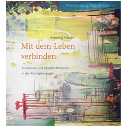 Mit dem Leben verbinden, Fachbücher von Henning Hauke