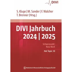 DIVI Jahrbuch 2024/2025, Fachbücher von Felix Walcher, Stefan Kluge, Stefan Schwab, Michael Sander