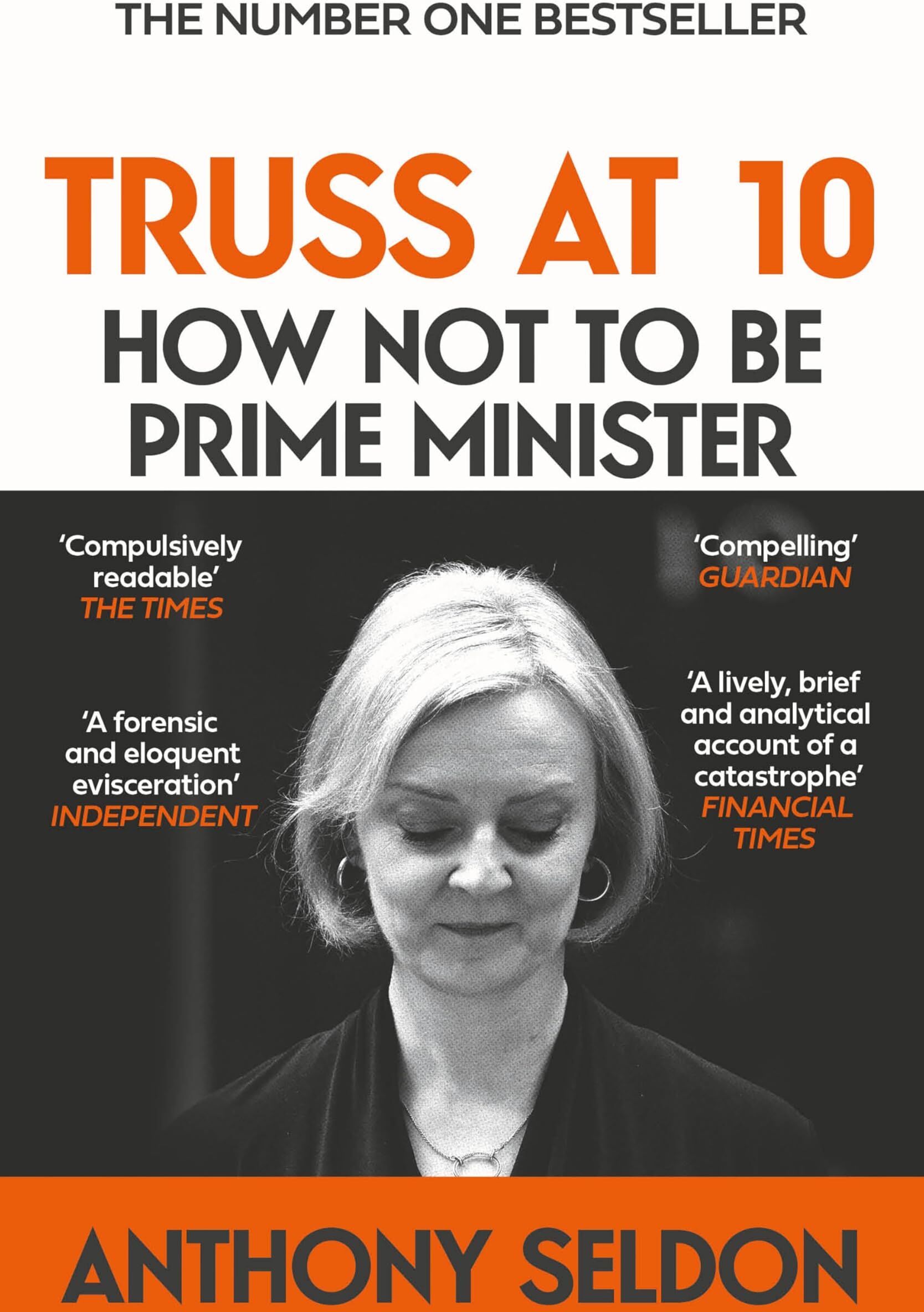 Anthony Seldon - Truss at 10: The Instant #1 Sunday Times Bestseller - Preis vom 13.10.2026 11:25:28 h