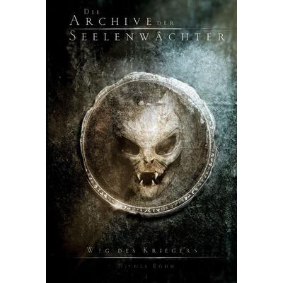 Die Archive der Seelenwächter - Weg des Kriegers, Taschenbuch von Böhm Nicole, Arkani Verlag, 978-3-910712-92-8