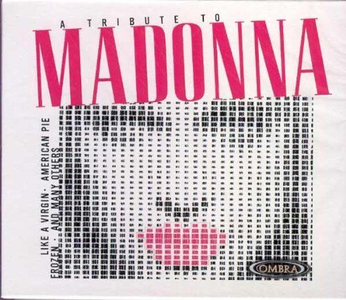 Various - A Tribute to Madonna - Preis vom 11.10.2026 03:10:56 h