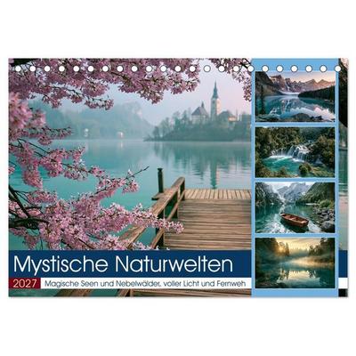 Mystische Naturwelten (Tischkalender 2027 DIN A5 quer), CALVENDO Monatskalender