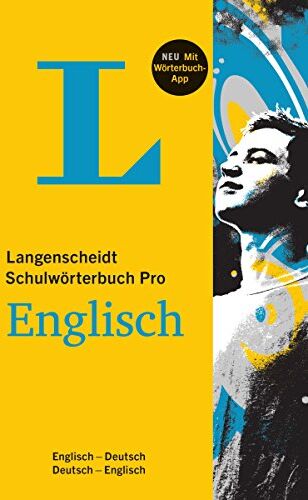 Redaktion Langenscheidt - Langenscheidt Schulwörterbuch Pro Englisch - Buch und App: Englisch-Deutsch / Deutsch-Englisch (Langenscheidt Schulwörterbücher Pro) - Preis vom 01.10.2026 17:08:56 h