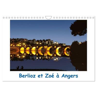 Berlioz et Zoé à Angers (Calendrier mural 2026 DIN A4 vertical), CALVENDO calendrier mensuel