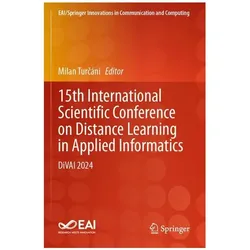 15th International Scientific Conference on Distance Learning in Applied Informa, Fachbücher von Milan Turcáni