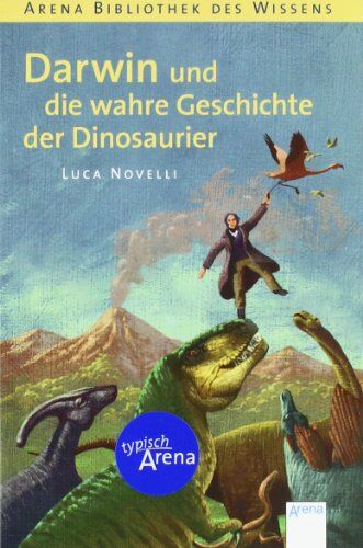 Luca Novelli - Darwin und die wahre Geschichte der Dinosaurier - Preis vom 09.10.2026 07:28:09 h