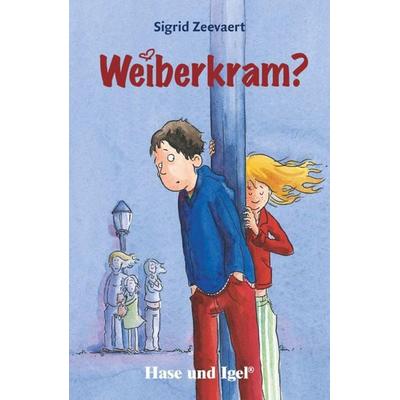 Weiberkram?, Taschenbuch von Sigrid Zeevaert, Hase und Igel Verlag