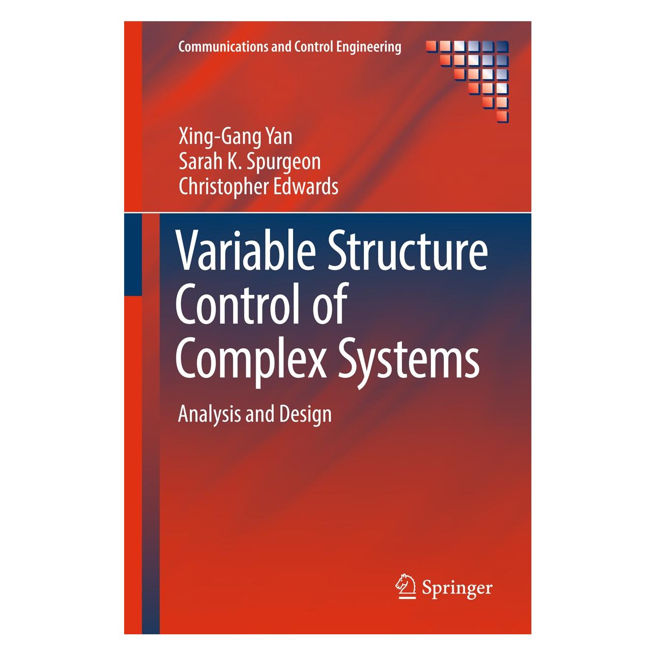 Springer Variable Structure Control of Complex S (Englisch, Hardcover, Christopher Edwards, Sarah K. Spurgeon, Xing-Gang Yan) (9783319489612)
