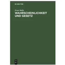Mally:Wahrscheinlichkeit und Gesetz, Fachbücher von Ernst Mally