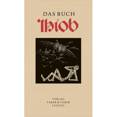 Das Buch Hiob, Gebundene Ausgabe von , Faber & Faber, 978-3-86730-250-0
