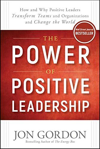 Jon Gordon - The Power of Positive Leadership: How and Why Positive Leaders Transform Teams and Organizations and Change the World - Preis vom 01.10.2026 17:08:56 h