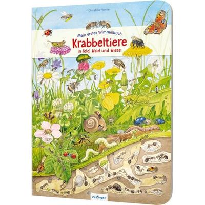 Mein erstes Wimmelbuch: Krabbeltiere in Feld, Wald und Wiese, Gebundene Ausgabe von , Esslinger in der Thienemann-Esslinger Verlag GmbH,