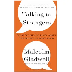 Talking to Strangers: What We Should Know about the People We Don/'t Know, Fachbücher von Malcolm Gladwell