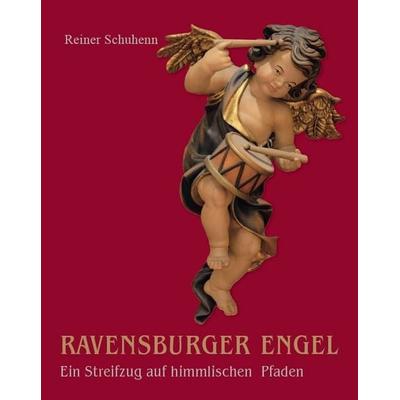 Ravensburger Engel – Ein Streifzug auf himmlischen Pfaden, Paperback von Reiner Schuhenn, Fink, Josef