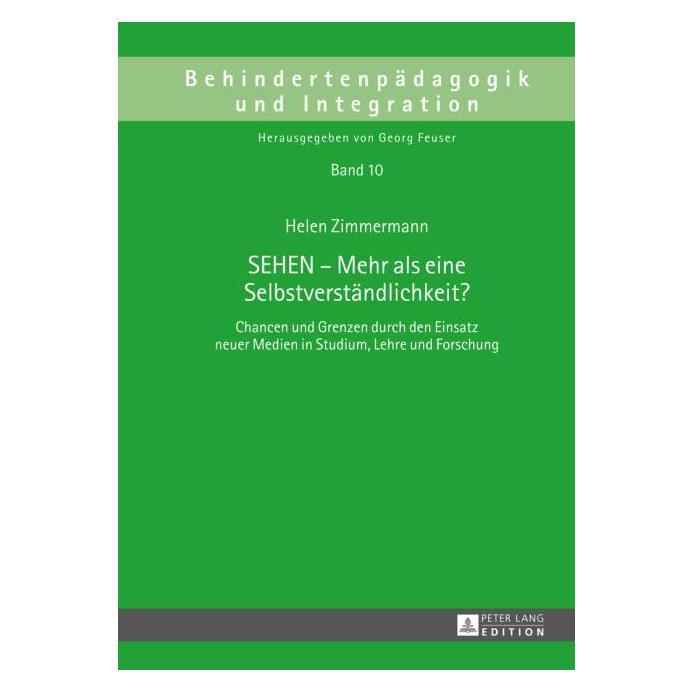 Peter Lang SEHEN - Mehr als eine Selbstverständlichkeit? (Deutsch, Hardcover, Helen Zimmermann) (7280985)
