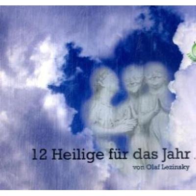 12 Heilige für das Jahr - Olaf Lezinsky, Audio, 4056198036532