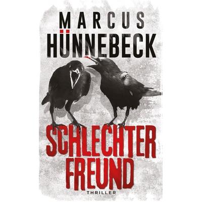 Schlechter Freund, Taschenbuch von Marcus Hünnebeck, Belle Époque, 978-3-96357-269-2