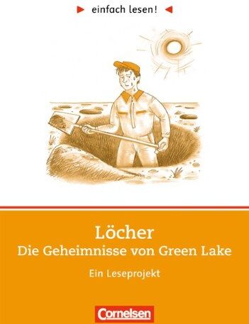Cornelia Witzmann - einfach lesen! - Für Lesefortgeschrittene: Niveau 3 - Löcher: Ein Leseprojekt nach dem Roman von Louis Sachar. Arbeitsbuch mit Lösungen: Niveau 3. Die ... zu gleichnamigen Roman von Louis Sachar - Preis vom 18.10.2026 19:22:15 h