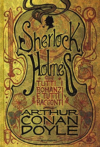 Doyle, Arthur Conan - Tutti i romanzi e tutti i racconti di Sherlock Holmes - Preis vom 30.09.2026 09:01:18 h