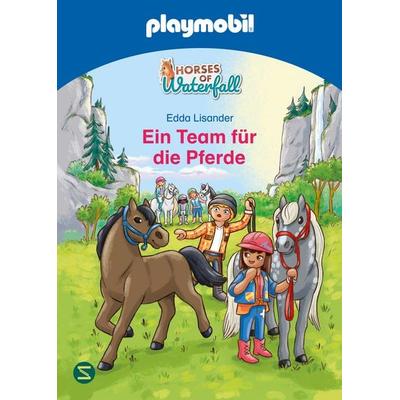 PLAYMOBIL Horses of Waterfall. Ein Team für die Pferde, Gebundene Ausgabe von Edda Lisander, Schneiderbuch, 978-3-505-15246-7