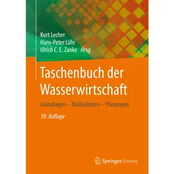Taschenbuch der Wasserwirtschaft, Fachbücher von Ulrich C. E. Zanke, Kurt Lecher, Hans-Peter Lühr