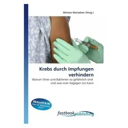 Krebs durch Impfungen verhindern, Fachbücher