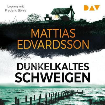 Dunkelkaltes Schweigen - Mattias Edvardsson, Audio, 9783742430991