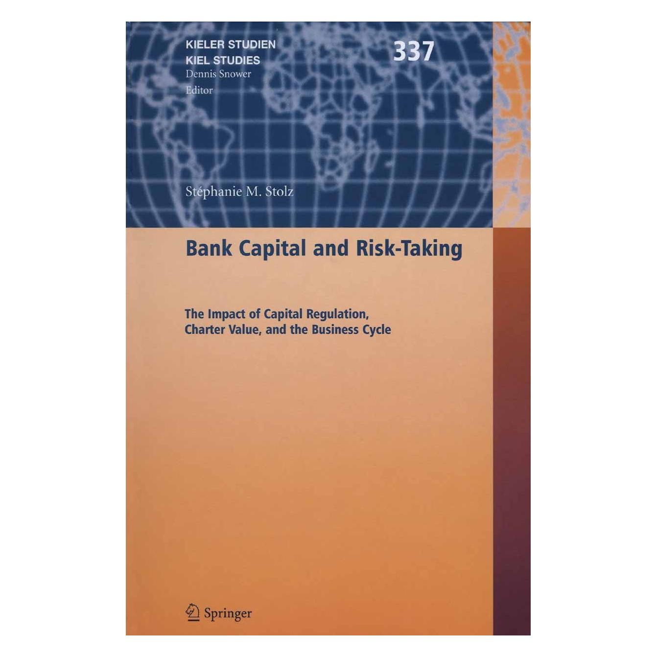 Springer Bank Capital and Risk-Taking (9783540485445)