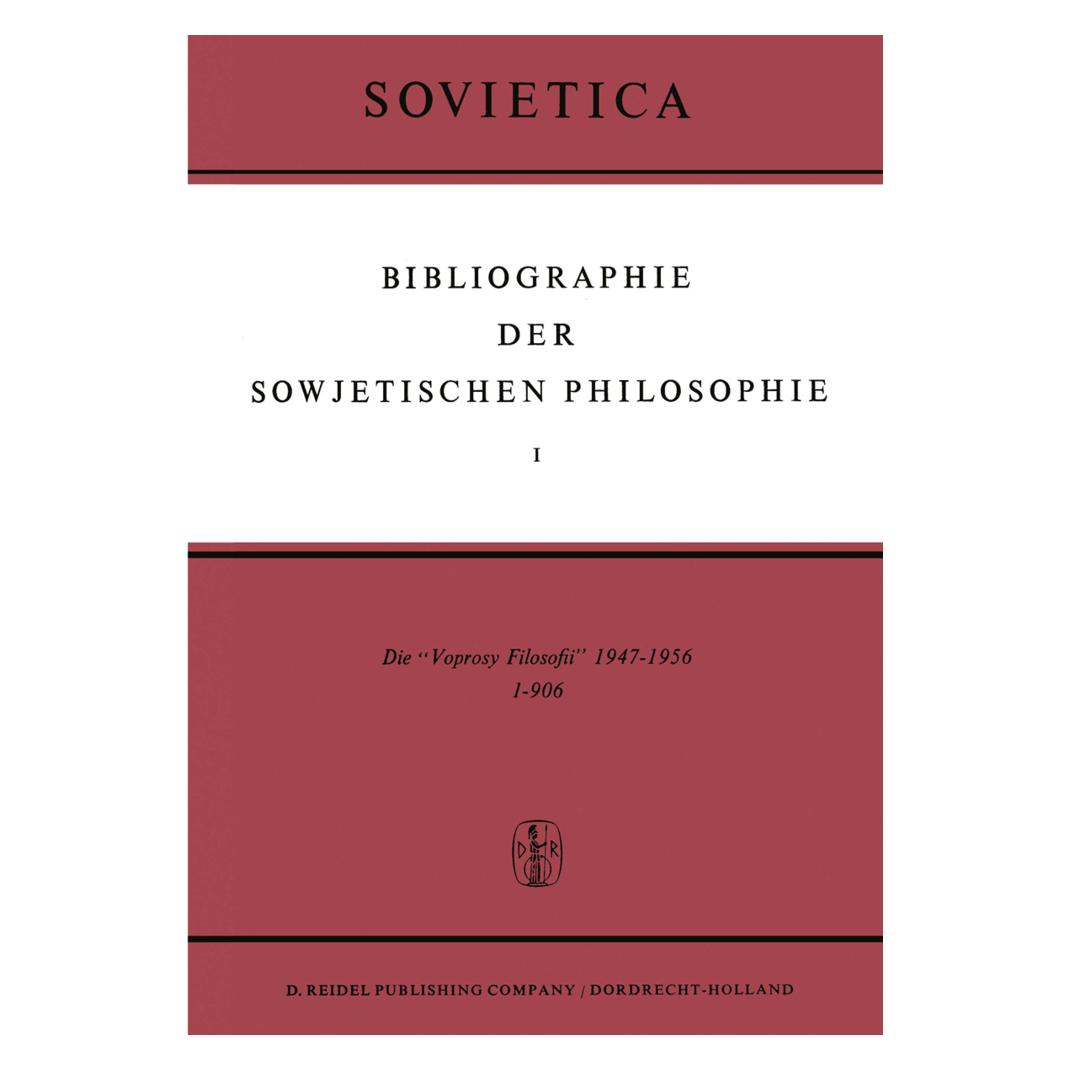 Springer Bibliographie der Sowjetischen Philosophie (Deutsch, Softcover, J.E. Blakeley, J.M. Bochenski) (55530267)