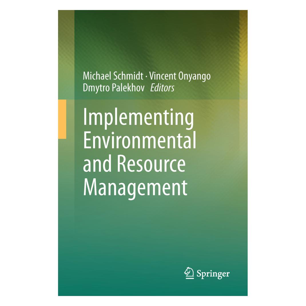 Springer Implementing Environmental and Resource Management (Englisch, Softcover, Dmytro, Michael, Onyango, Palekhov, Schmidt, Vincent) (55579087)