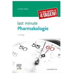 Last Minute Pharmakologie, Fachbücher von Claudia Dellas
