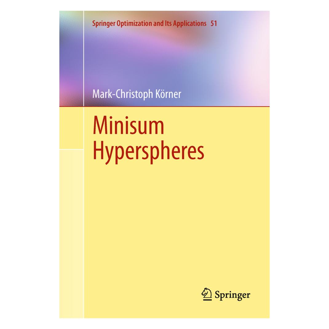 Springer Minisum Hyperspheres (Englisch, Softcover, Mark-Christoph Körner) (55527434)