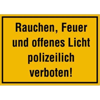 Schild Rauchen, Feuer und offenes Licht polizeilich verboten!, Alu, 350x250 mm