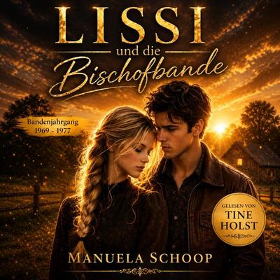 Lissi und die Bischofbande - Manuela Schoop, Audio, 4099995894813