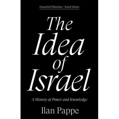 The Idea of Israel, Taschenbuch von Ilan Pappe, Verso Books, 978-1-83674-040-7