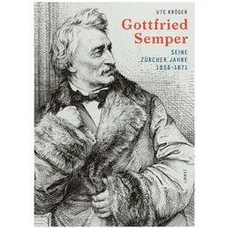 Gottfried Semper, Biografien von Ute Kröger