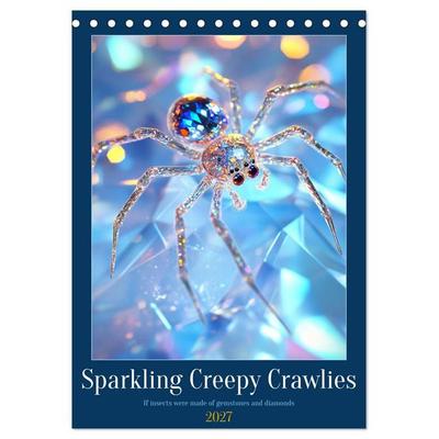 Sparkeling Creepy Crawlies (Desk Calendar 2027 DIN A5 portrait), CALVENDO 12 Month DeskCalendar