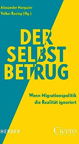 Mathias Brodkorb - Der Selbstbetrug: Wenn Migrationspolitik die Realität ignoriert - Preis vom 07.10.2026 11:45:10 h