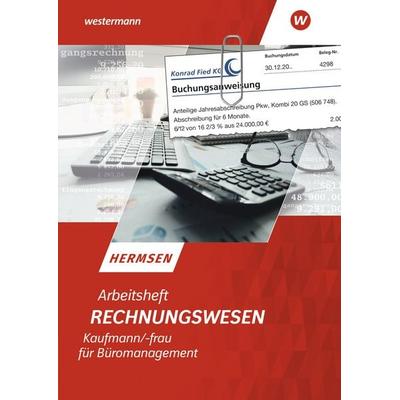 Rechnungswesen Kaufmann/Kauffrau für Büromanagement, Taschenbuch von Jürgen Hermsen, Westermann Berufliche Bildung, 978-3-14-210463-8