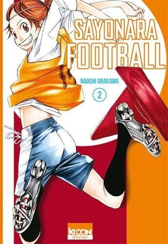 Naoshi Arakawa - Sayonara football. Vol. 2 - Preis vom 10.10.2026 11:48:34 h