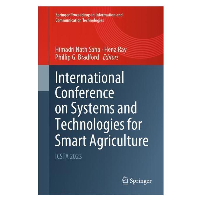 Springer International Conference on Systems and Technologies for Smart Agriculture (Englisch, Hardcover, Hena Ray, Phillip G Bradford) (62157628)
