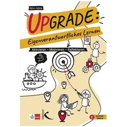 Upgrade: Eigenverantwortliches Lernen, Schulbücher von Björn Nölte
