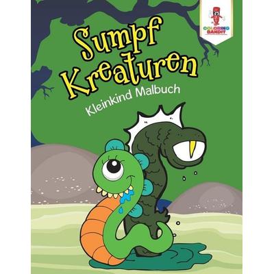Sumpf Kreaturen, Taschenbuch von Coloring Bandit, Speedy Publishing Canada Ltd, 978-0-228-21747-3