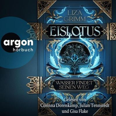 Eislotus. Wasser findet seinen Weg - Liza Grimm, Audio, 9783732477494