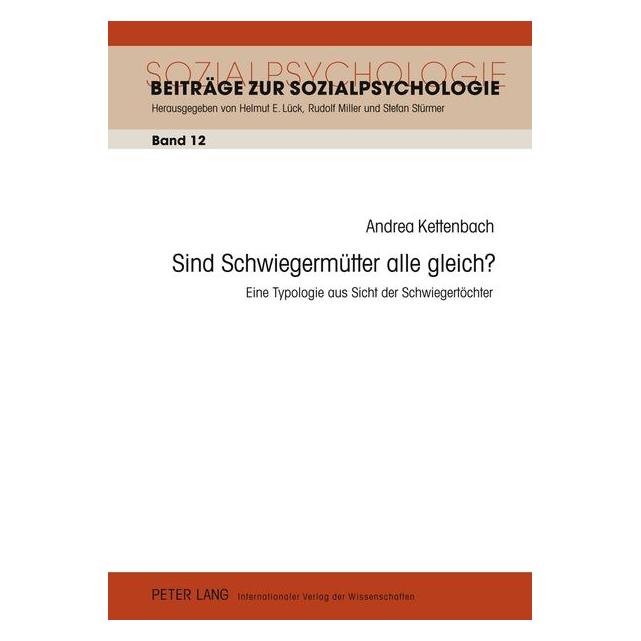 Peter Lang Sind Schwiegermütter alle gleich? (Deutsch, Hardcover, Andrea Kettenbach) (35142088)