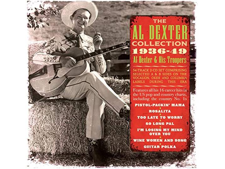 Al Dexter - Al Dexter Collection 1936-49