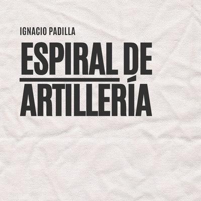 Espiral de artillería - Ignacio Padilla, Audio, 9789152175651